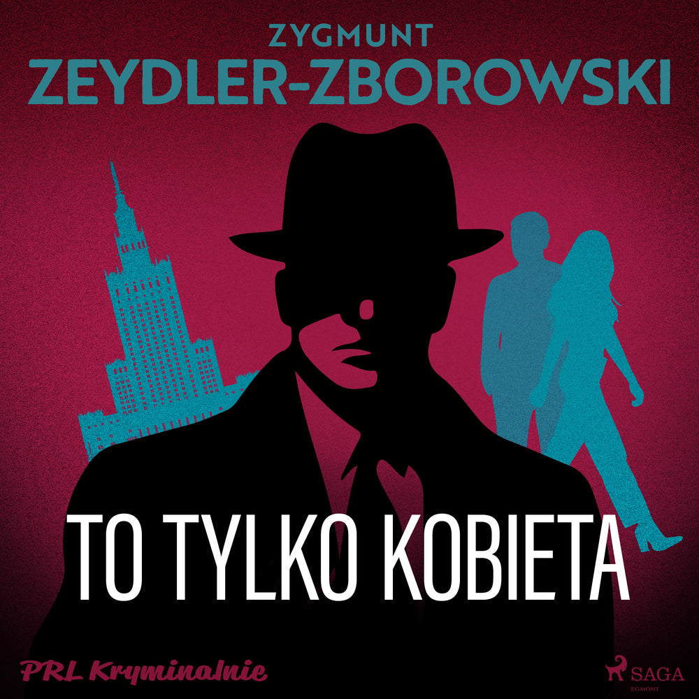 To tylko kobieta
