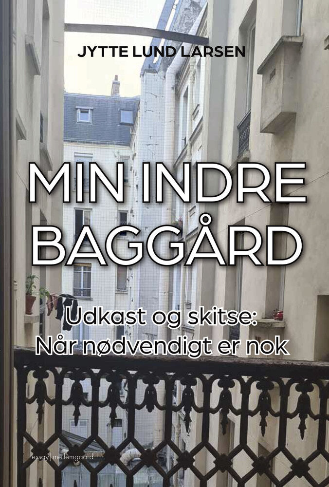 Min indre baggård