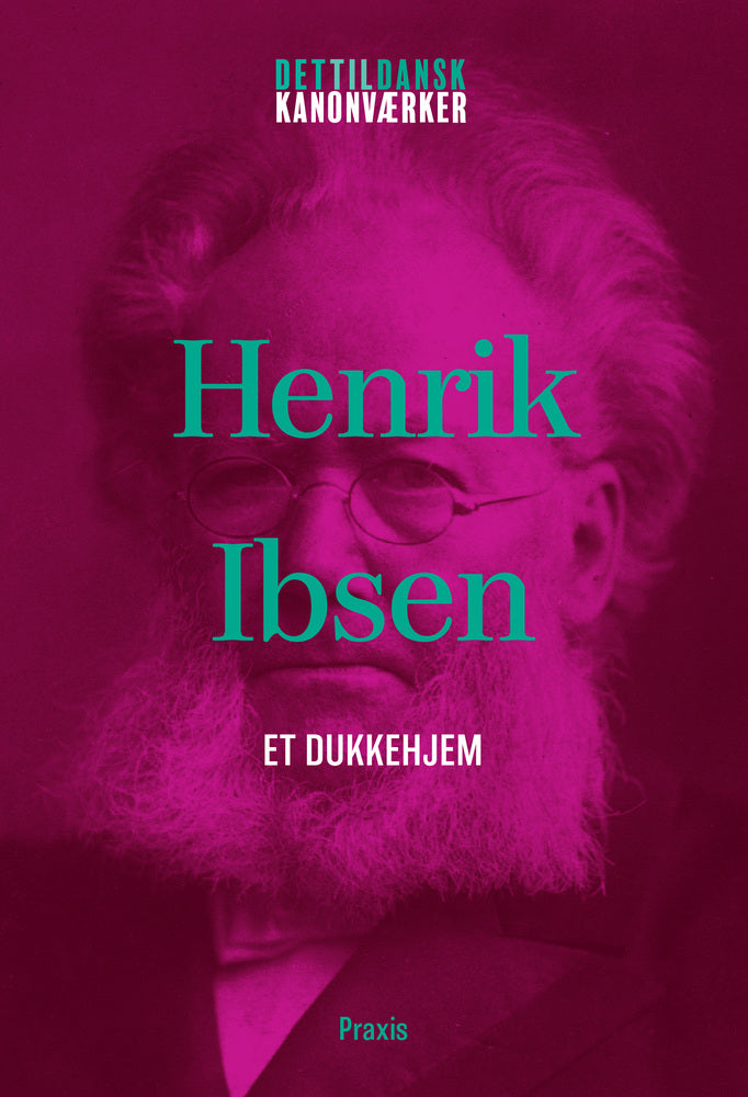 Henrik Ibsen: Et dukkehjem
