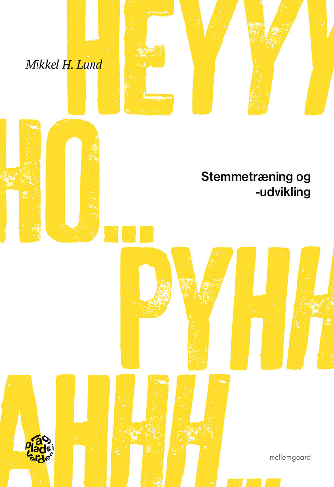 STEMMETRÆNING OG -UDVIKLING