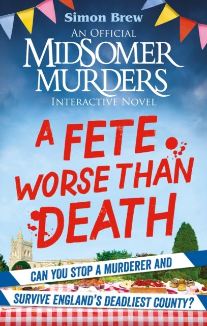 D2 Could You Survive Midsomer? a Fete Worse Than Deathan Offi