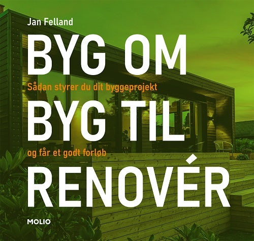 D1 BYG OM I BYG TIL I RENOVÉR