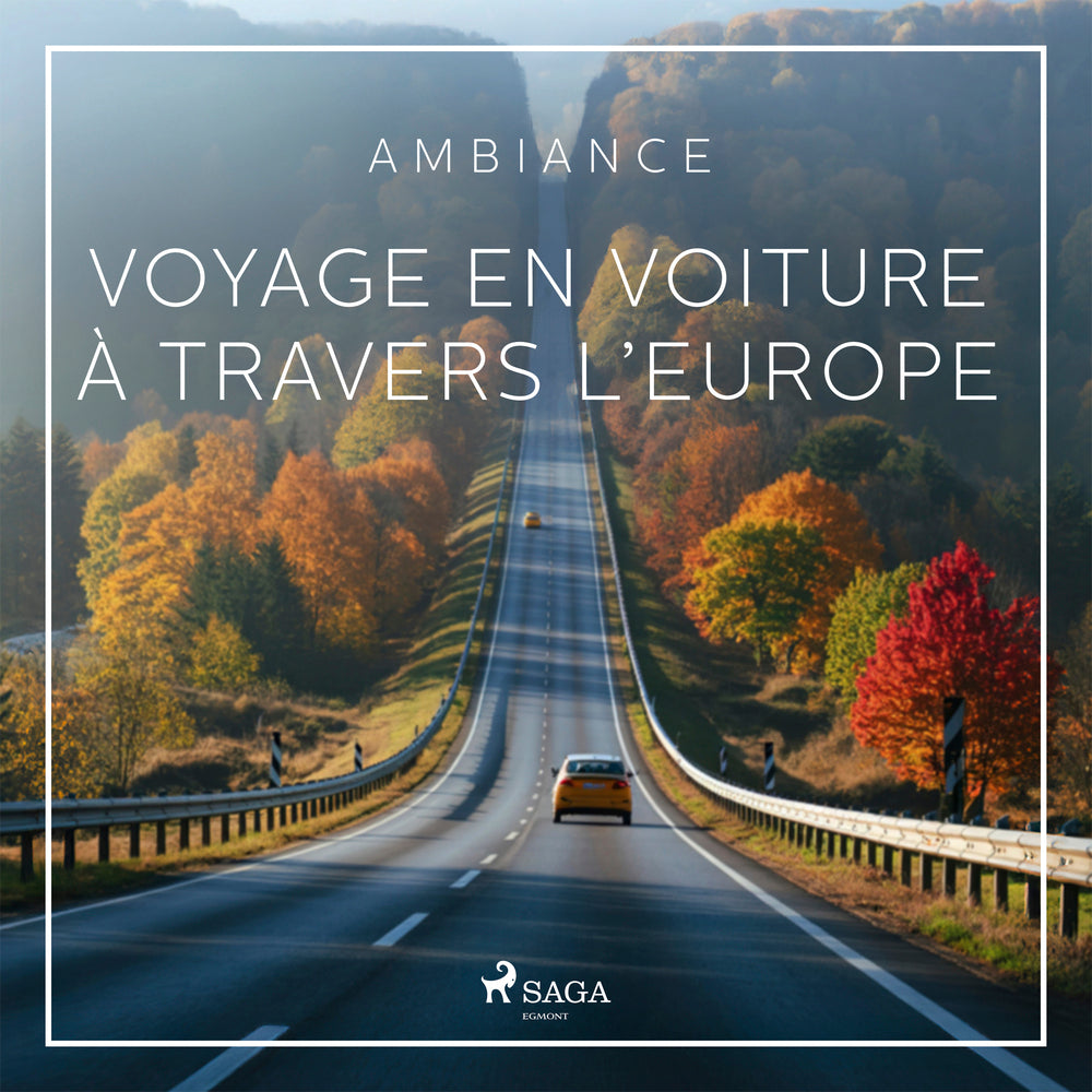 Voyage en voiture à travers l’Europe