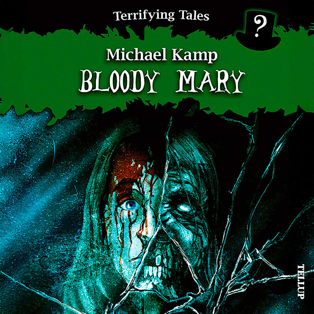 Terrifying Tales #4: Bloody Mary - Terrifying Tales
