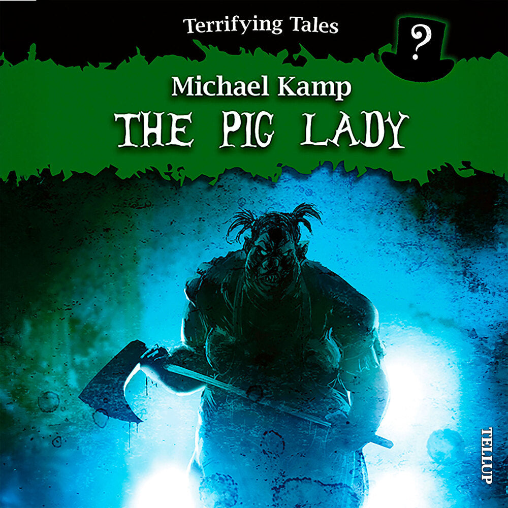 Terrifying Tales #3: The Pig Lady - Terrifying Tales
