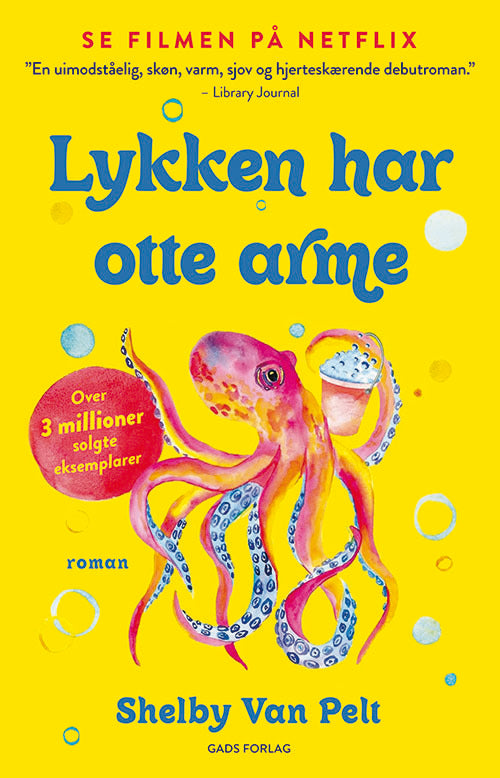 Lykken har otte arme, pb