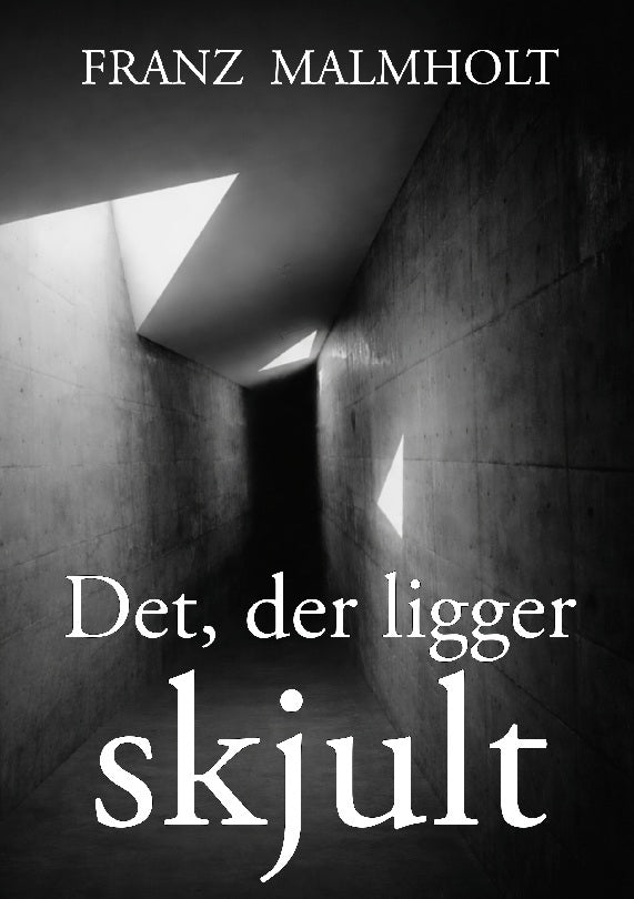 Det der ligger skjult