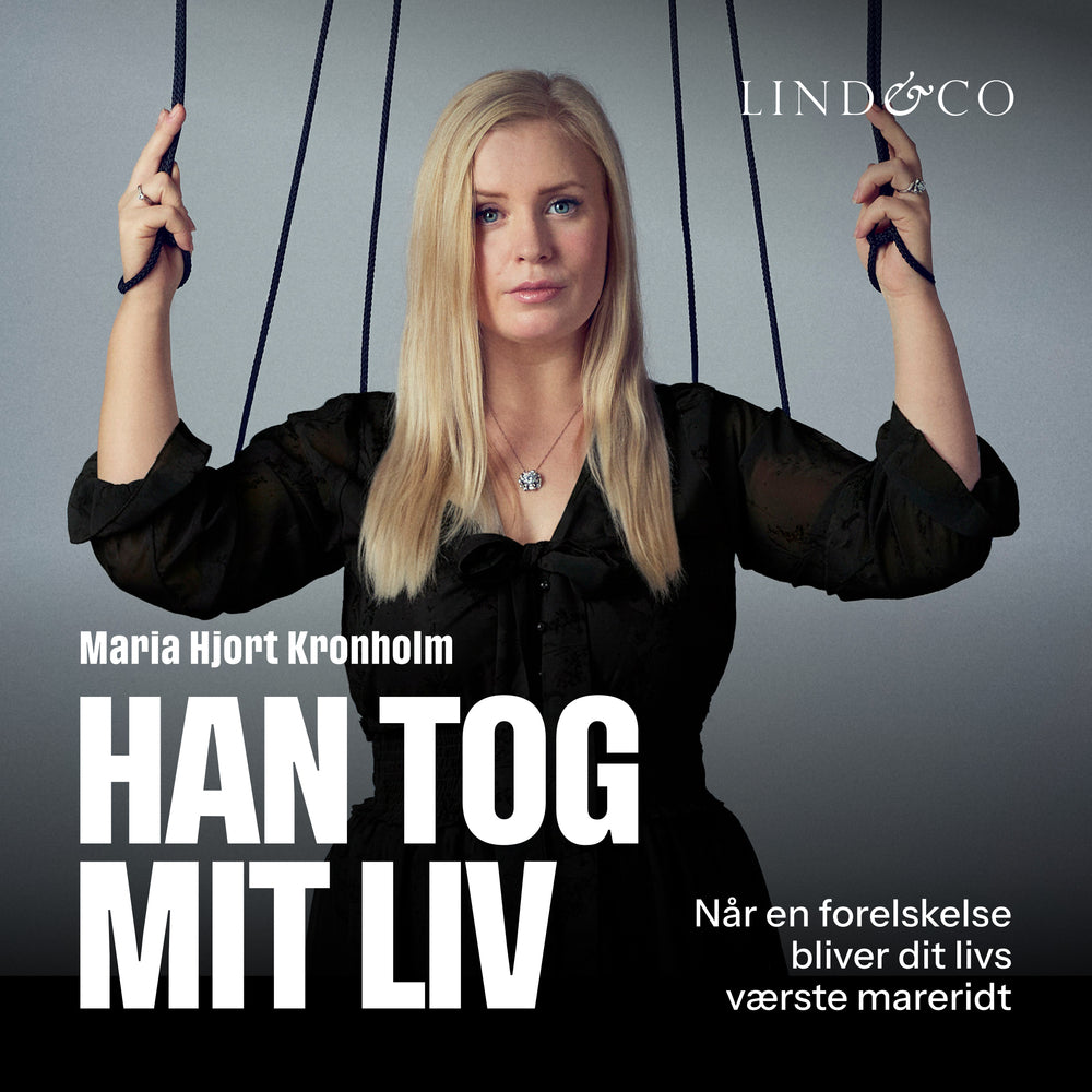 Han tog mit liv: Når en forelskelse bliver dit livs værste mareridt