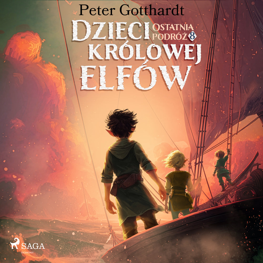 Dzieci królowej elfów 8 – Ostatnia podróż