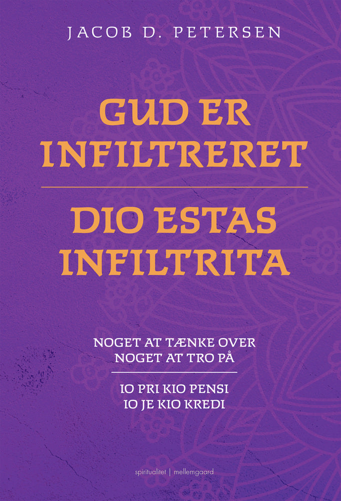 GUD ER INFILTRERET (Dio estas infiltrita)