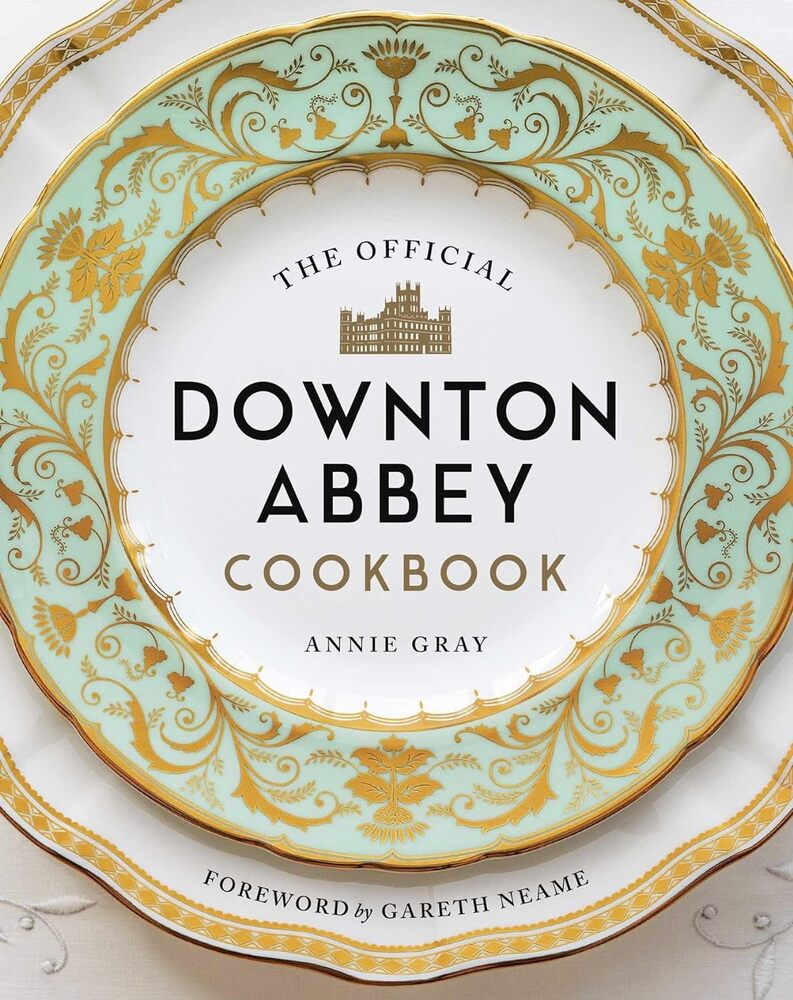 D1 The Official Downton Abbey Cookbook