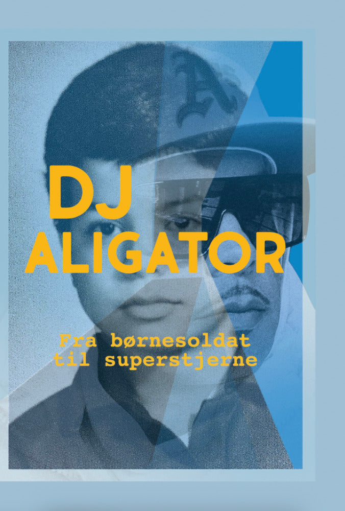 DJ Aligator - Fra børnesoldat til superstjerne
