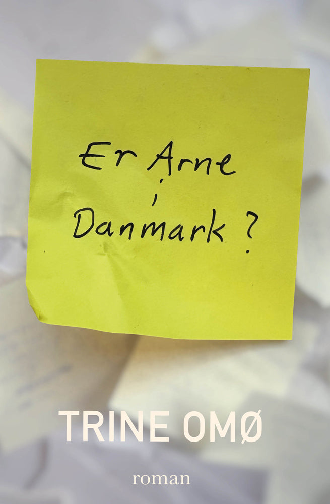 Er Arne i Danmark?