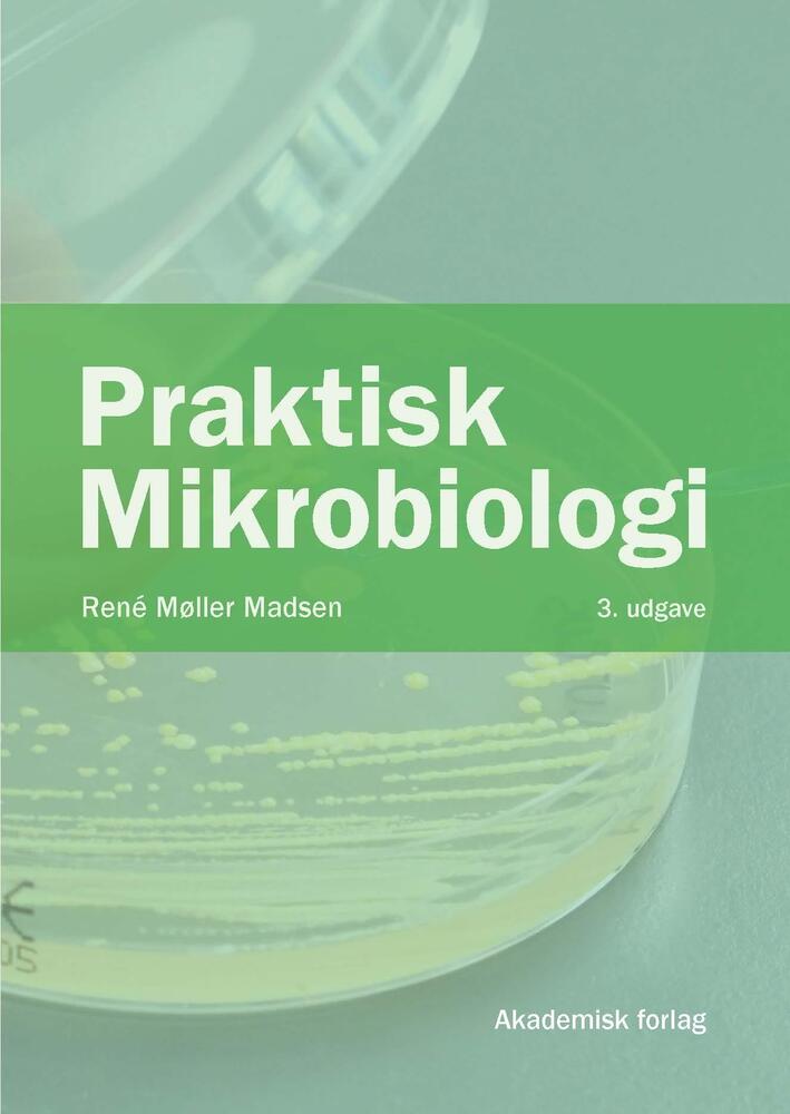 D1 Praktisk mikrobiologi