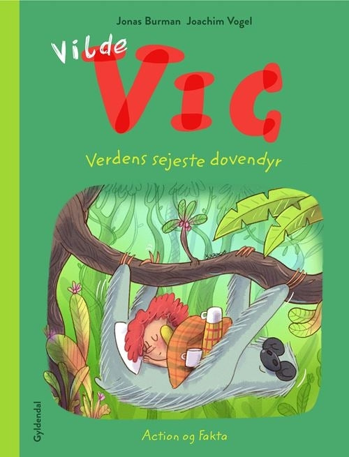 Vilde Vic og verdens sejeste dovendyr