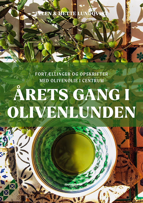 D1 Årets gang i olivenlunden