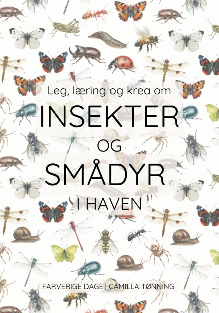 D1 Leg, læring og krea om insekter og smådyr i haven