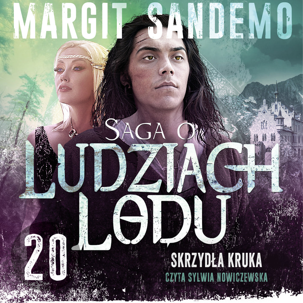 Saga o Ludziach Lodu 20: Skrzydła kruka