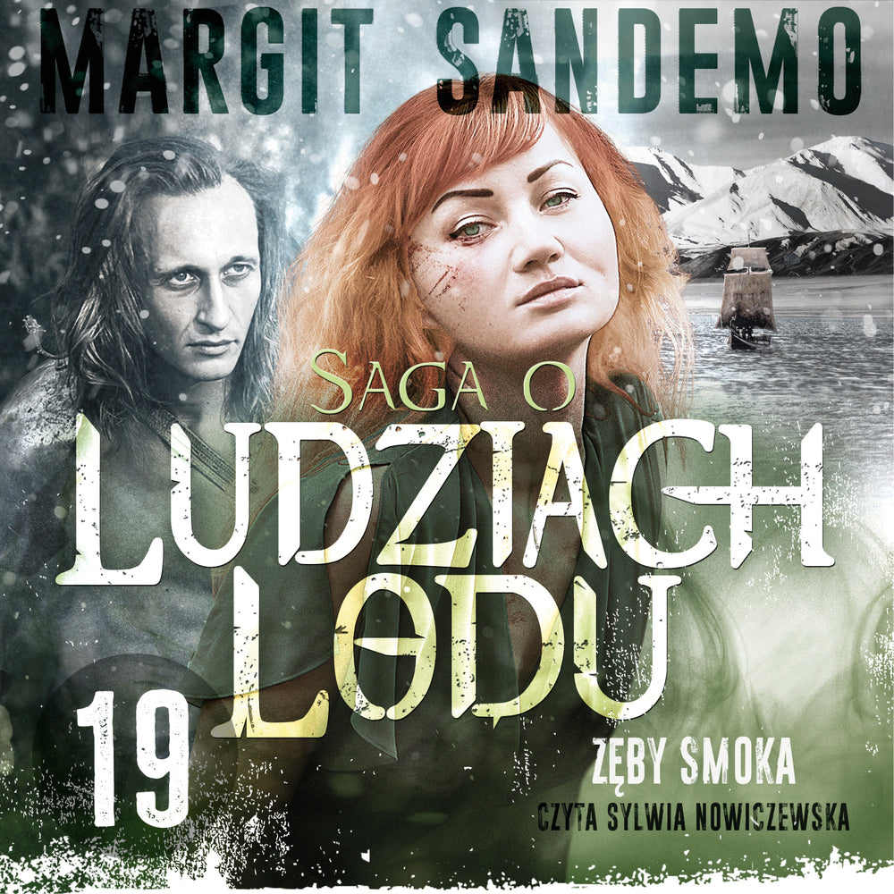 Saga o Ludziach Lodu 19: Zęby smoka