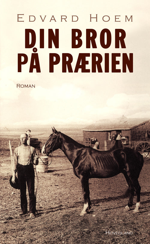 D2 Din bror på prærien