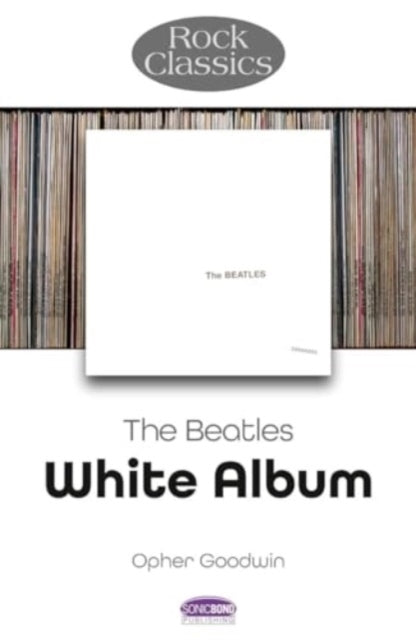 D2 The Beatles White Album - Rock Classics