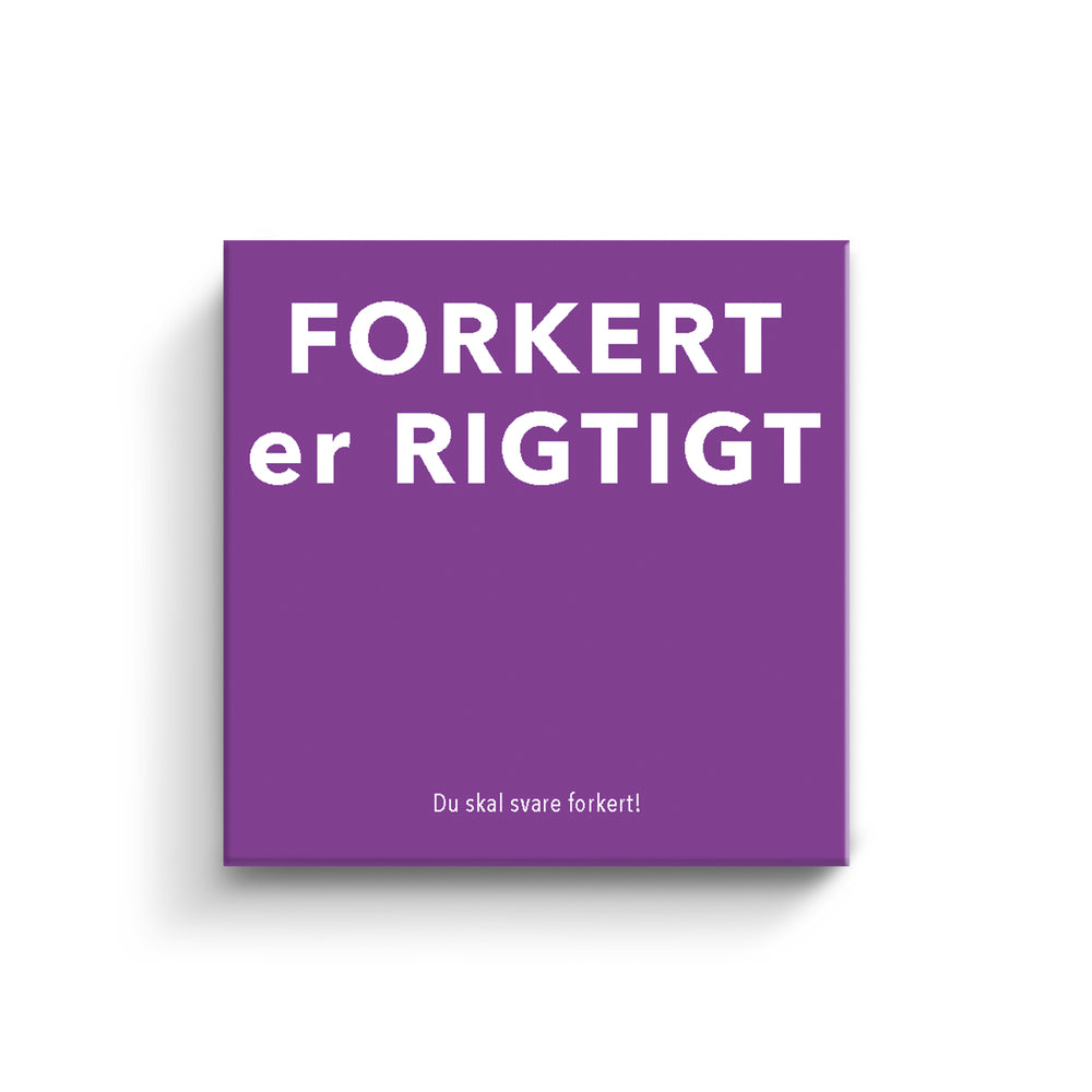 Forkert er Rigtigt