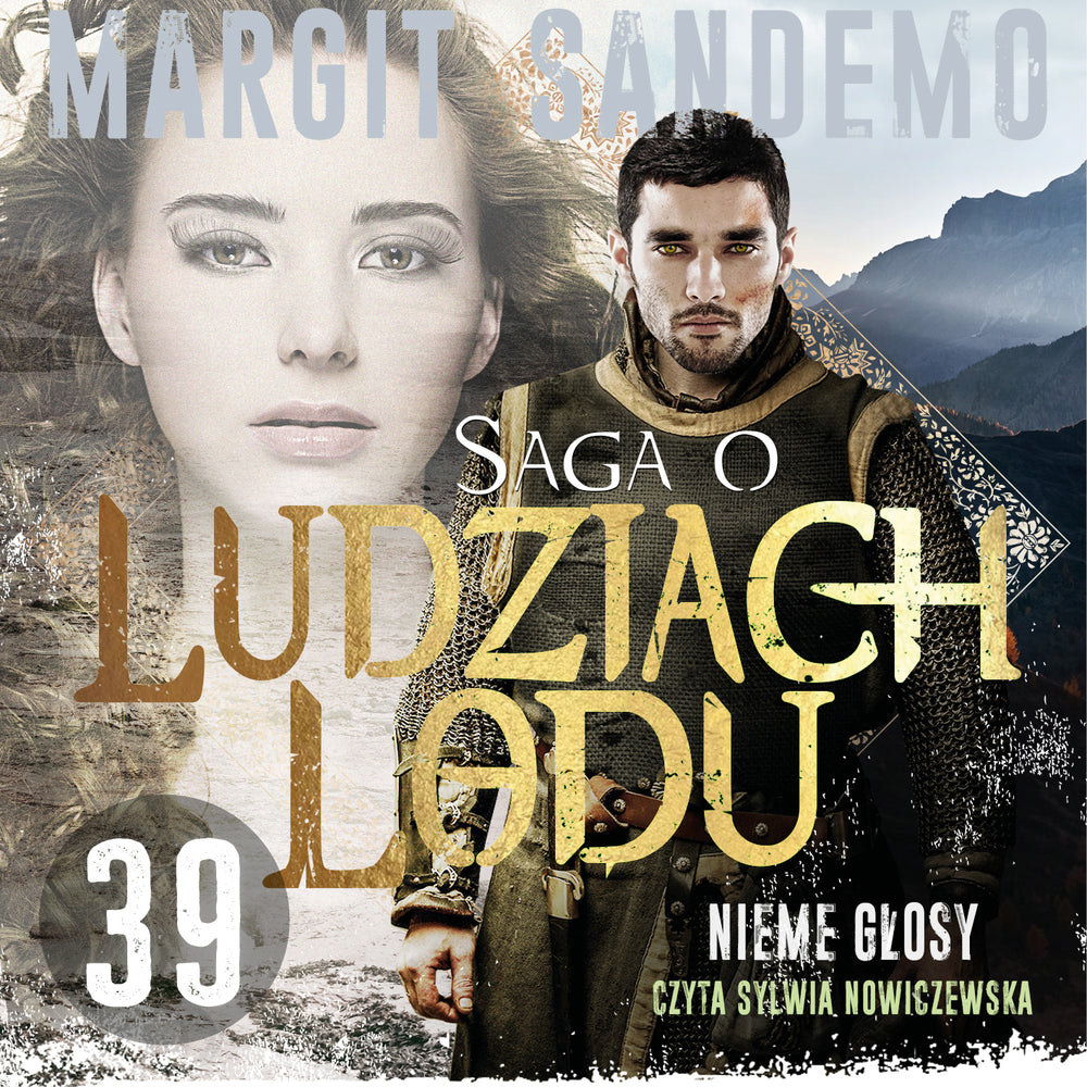 Saga o Ludziach Lodu 39: Nieme głosy