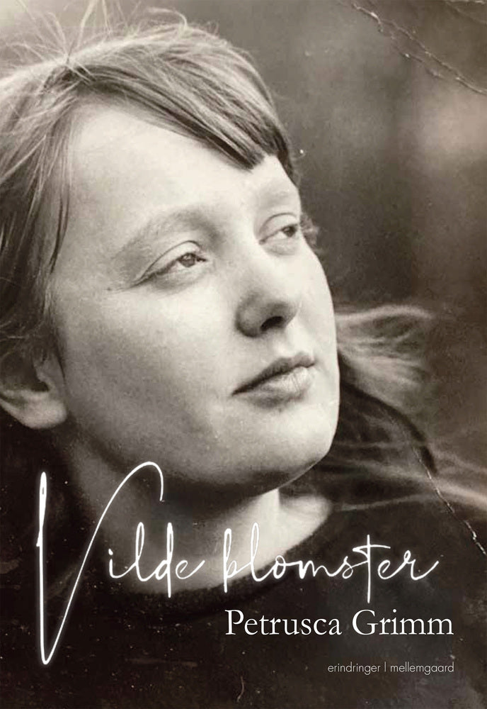 VILDE BLOMSTER - Min barndom og tidlige ungdom fortalt til Gudmund Auring