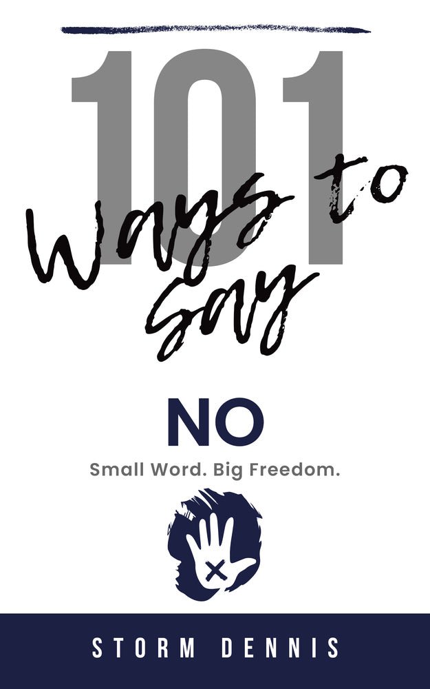 101 ways to say “No”
