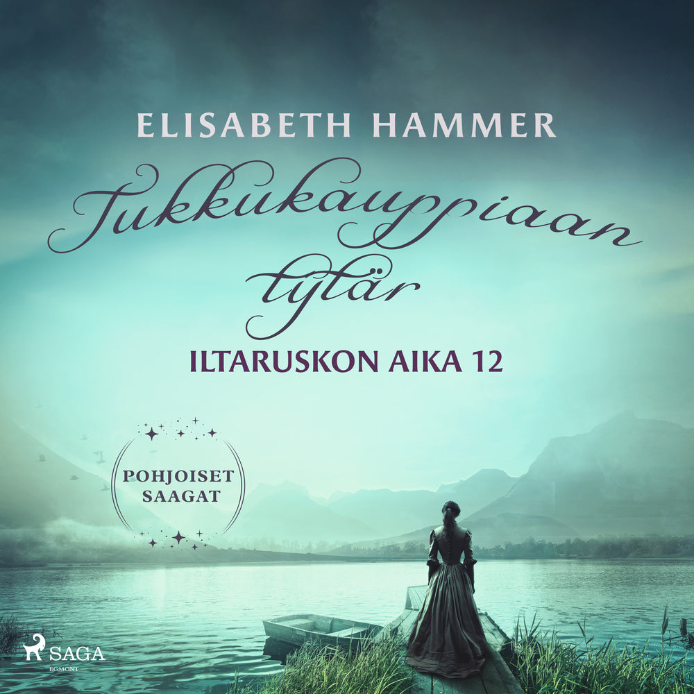 Tukkukauppiaan tytär – Iltaruskon aika 12