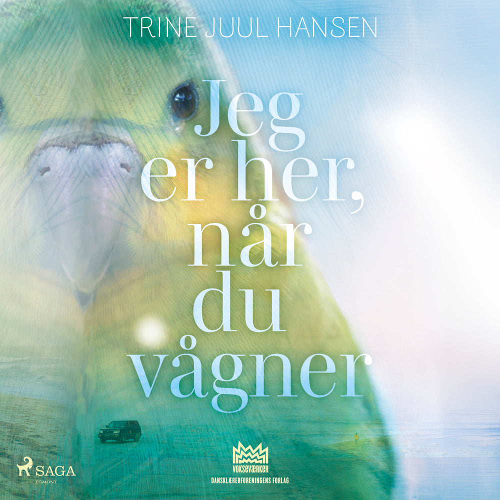 Jeg er her, når du vågner