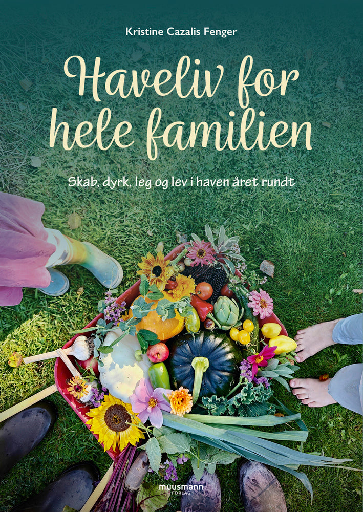 Haveliv for hele familien