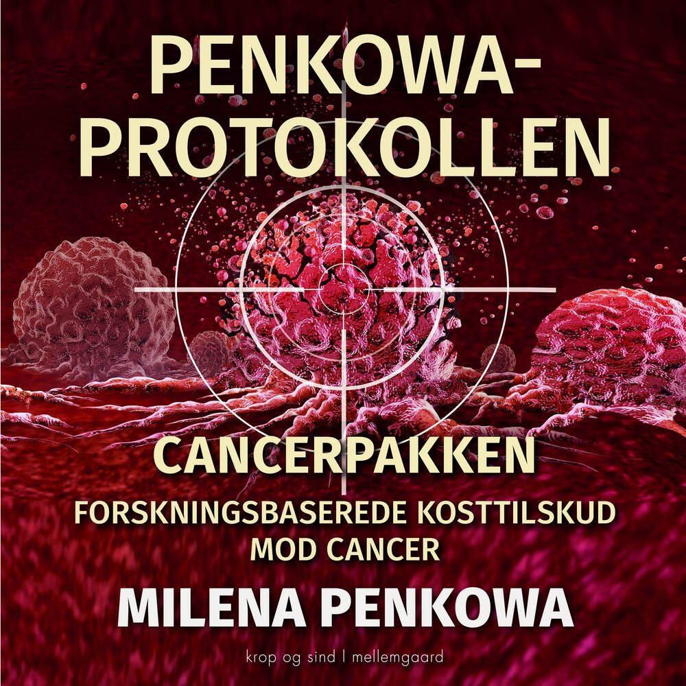 PENKOWA-PROTOKOLLEN. Cancerpakken