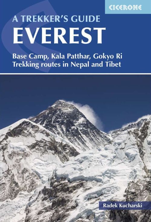 D1 Everest: A Trekker's Guide: Base Camp, Kala Patthar, Gokyo Ri. Trekking routes in Nepal and Tibet