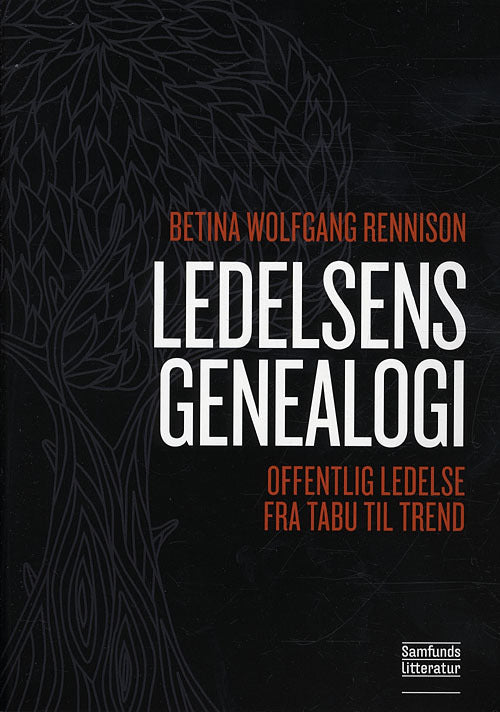 D2 Ledelsens genealogi