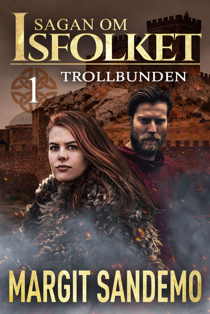 Trollbunden: Sagan om Isfolket 1