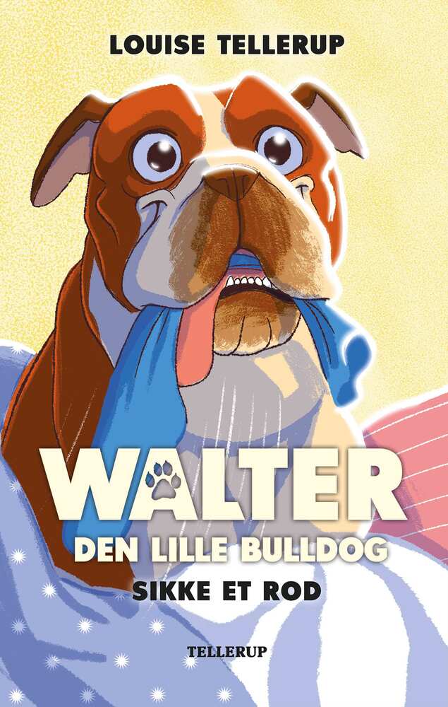 Walter, den lille bulldog #1: Sikke et rod - Walter, den lille bulldog
