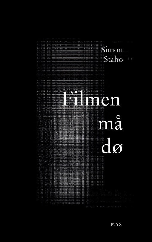 Filmen må dø