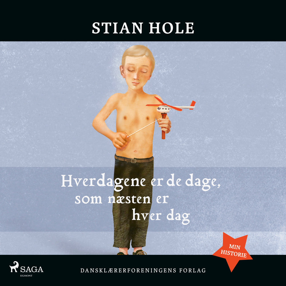 Hverdagene er de dage, som næsten er hver dag