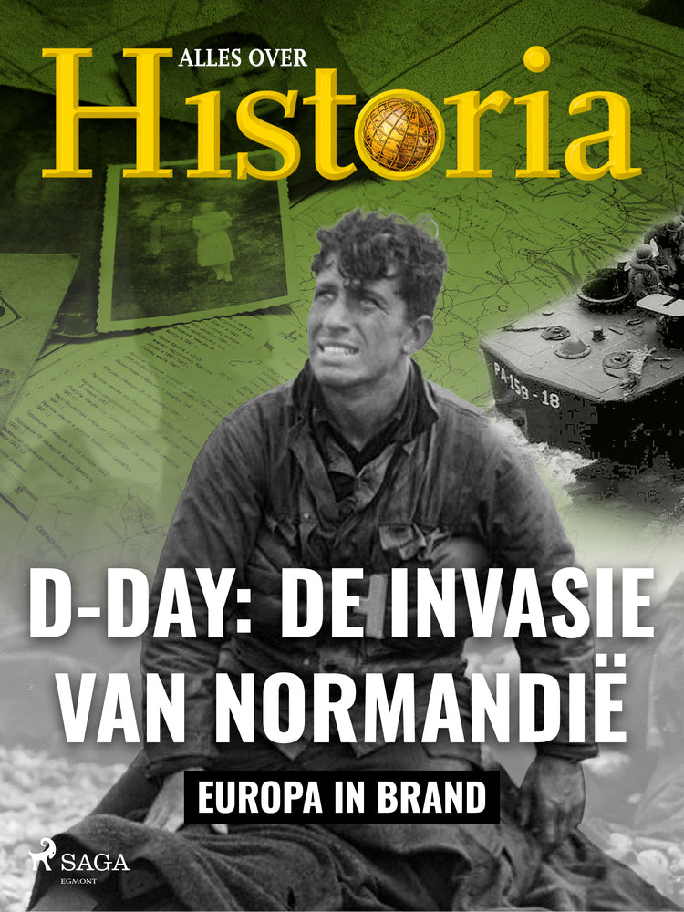 D-day: De invasie van Normandië