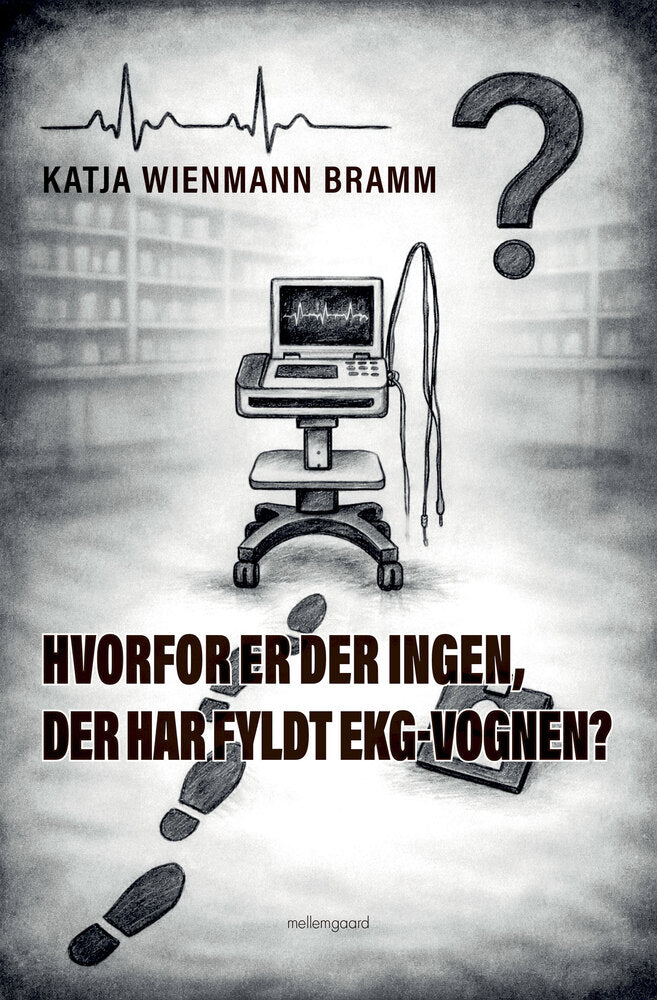 Hvorfor er der ingen, der har fyldt EKG-vognen?