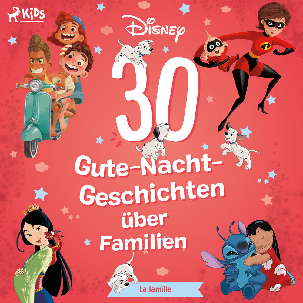 Disney: 30 Gute-Nacht-Geschichten über Familien
