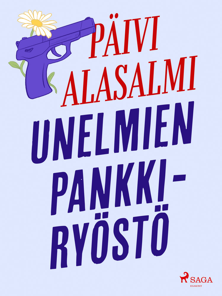 Unelmien pankkiryöstö
