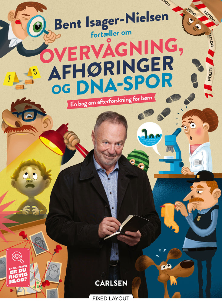 Bent Isager-Nielsen fortæller om overvågning, afhøringer og DNA-spor