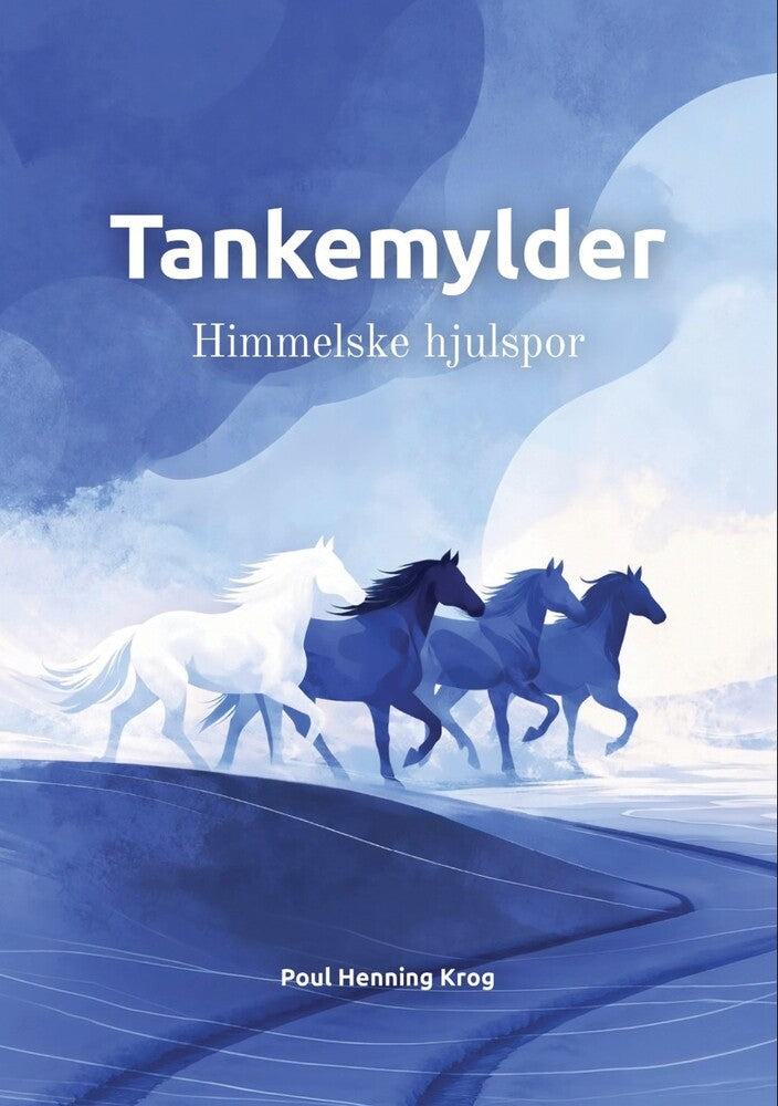 Tankemylder - Himmelske hjulspor