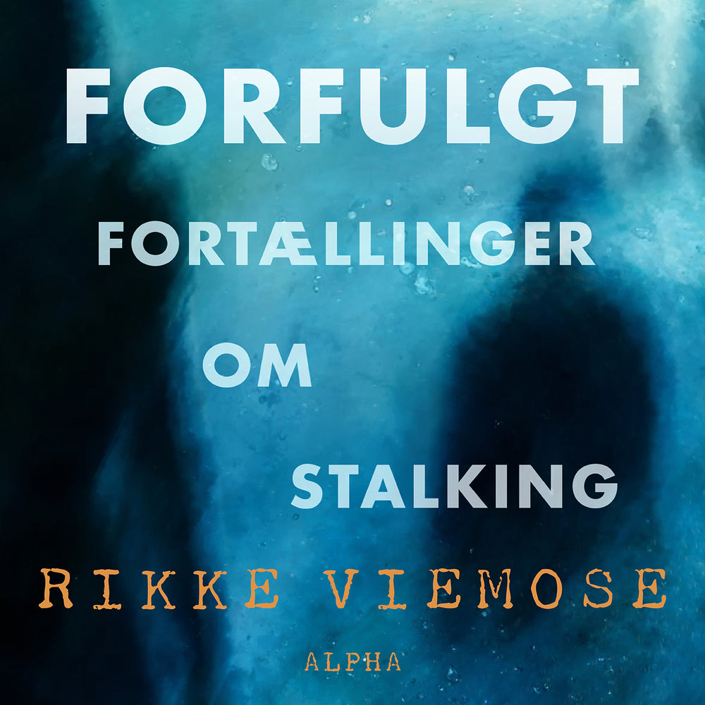 Forfulgt
