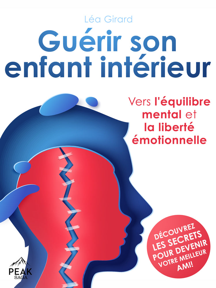 Guérir son enfant intérieur