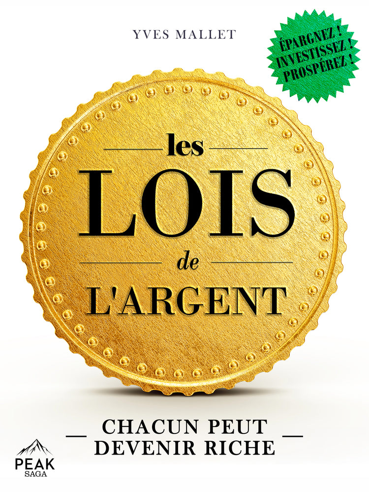 Les lois de l'argent