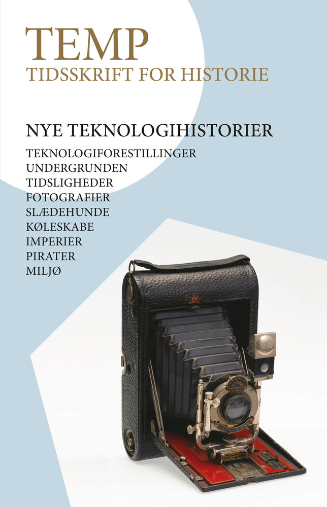 Temp 32 - Teknologiens tidsligheder. Om innovation, inerti og iteration