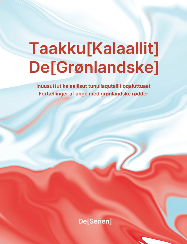 De[Grønlandske]